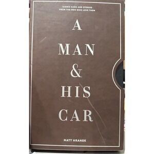 A Man & His Car Iconic Cars And Stories Matt Hranek Artisan 2020 HC Slipcase